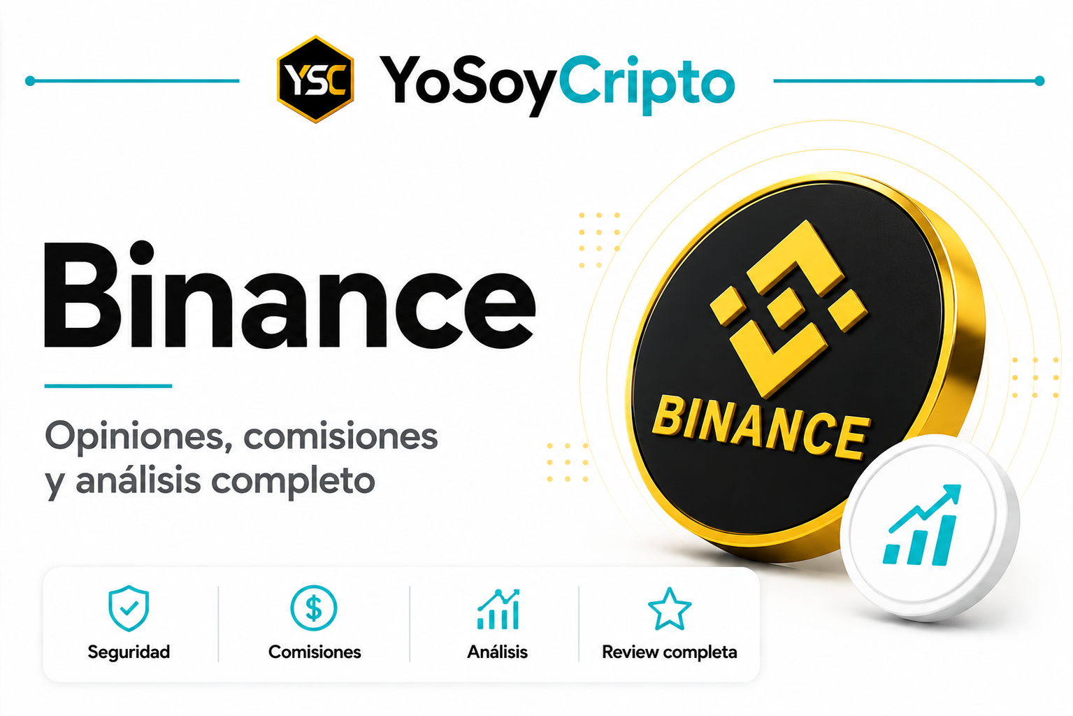 Binance: opiniones, comisiones, seguridad y análisis completo del exchange