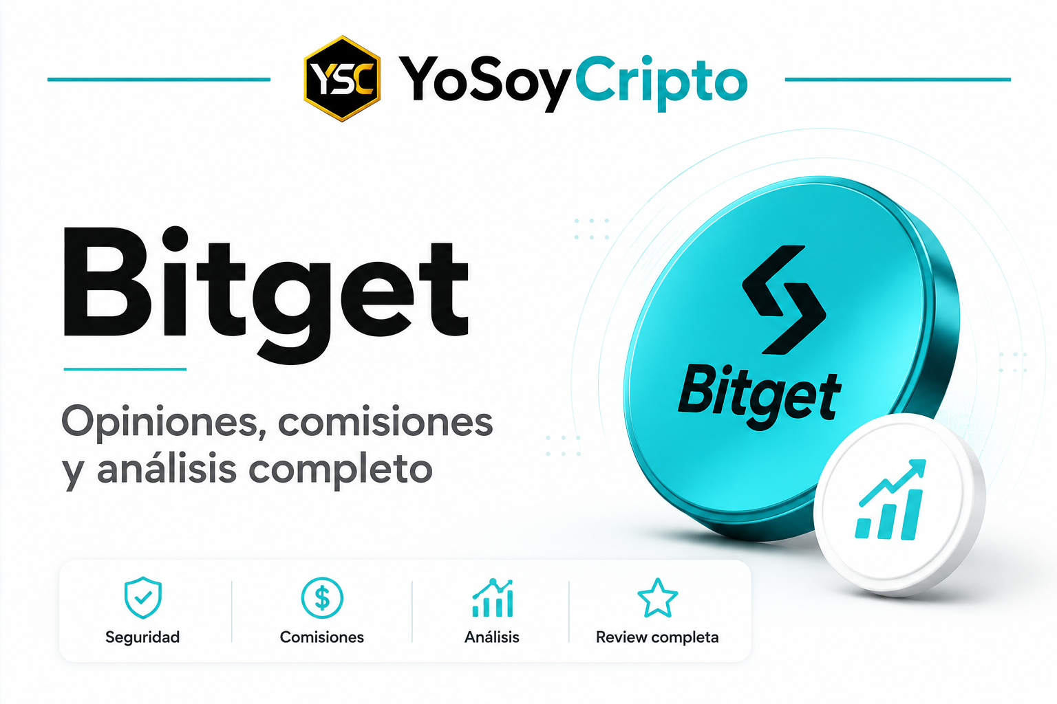 Bitget: opiniones, comisiones, seguridad y análisis completo del exchange