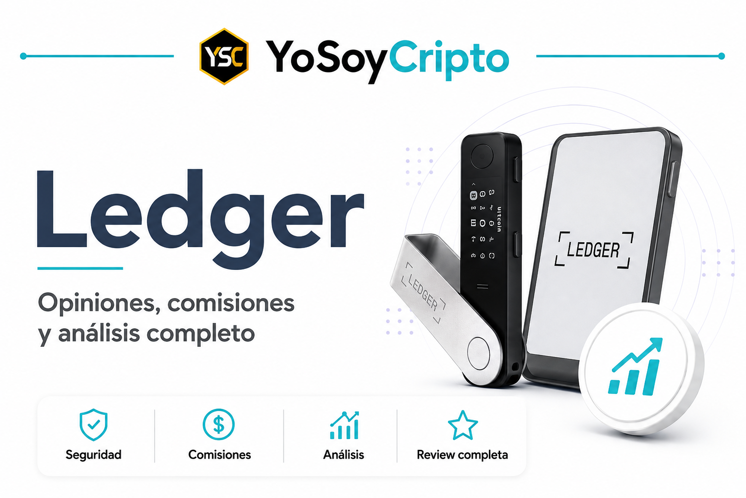 Ledger: análisis y review de wallet de hardware